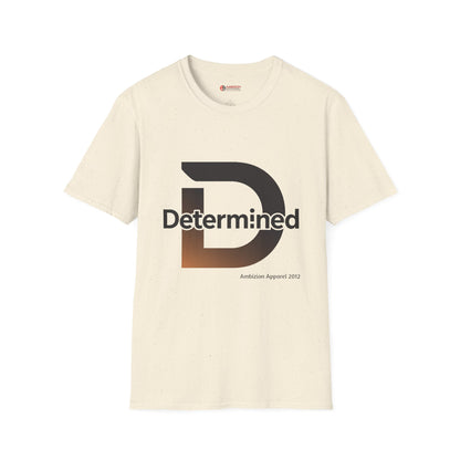 Determined Unisex T-Shirt