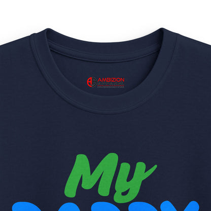 My Daddy is a Boss Kids Unisex Tee
