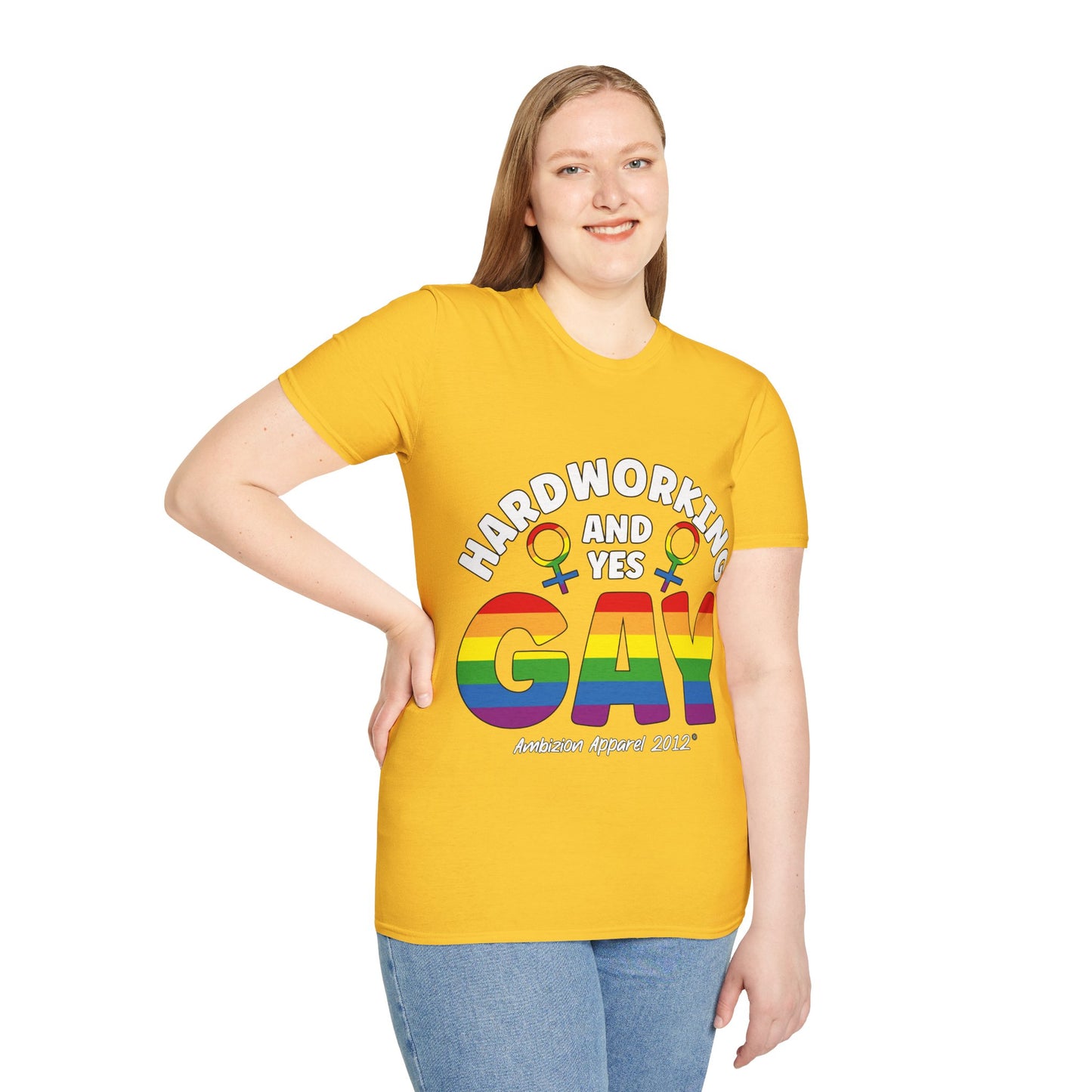 Hardworking and Yes Gay Unisex T-Shirt (LGBTQ)