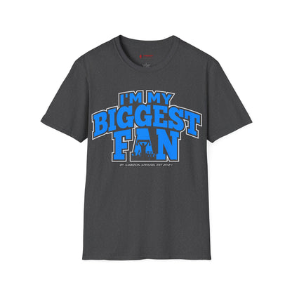I'm My Biggest Fan Wrestler Unisex T-Shirt
