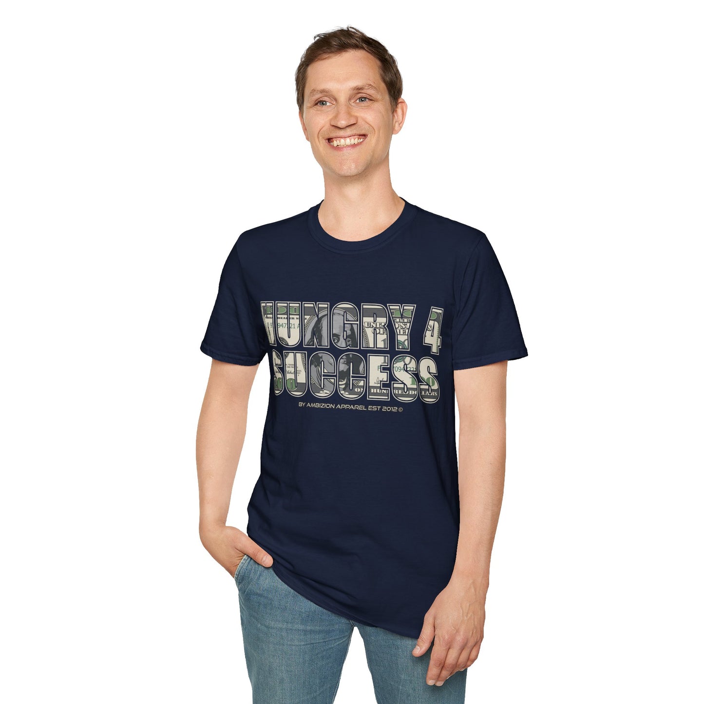 Hungry 4 Success Unisex T-Shirt