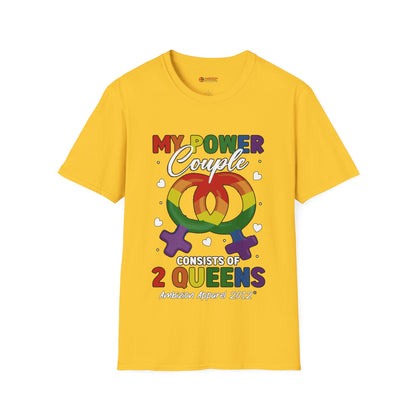 My Power Couple 2 Queens T-Shirt (LGBTQ)
