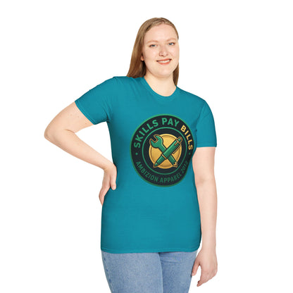Skills Pay Bills Unisex T-Shirt