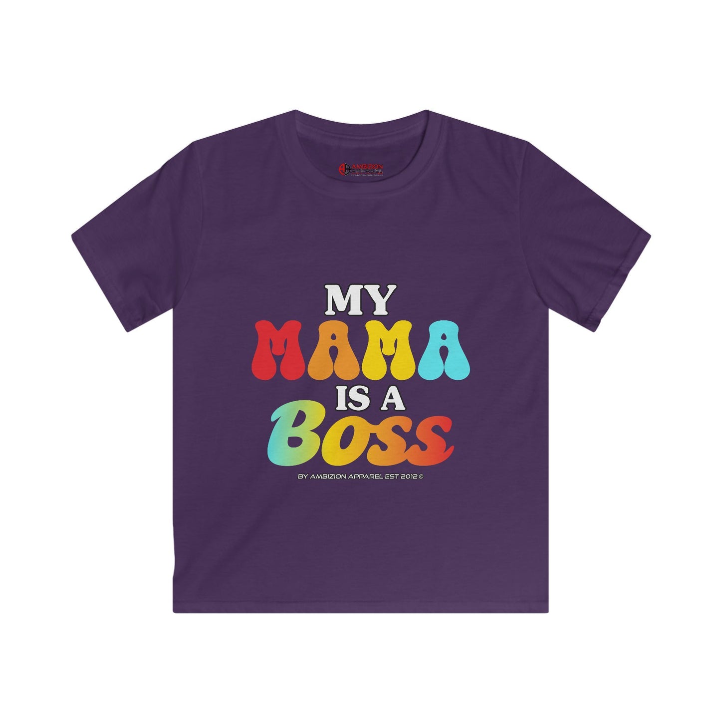 My Mama is a Boss Kids Unisex Tee