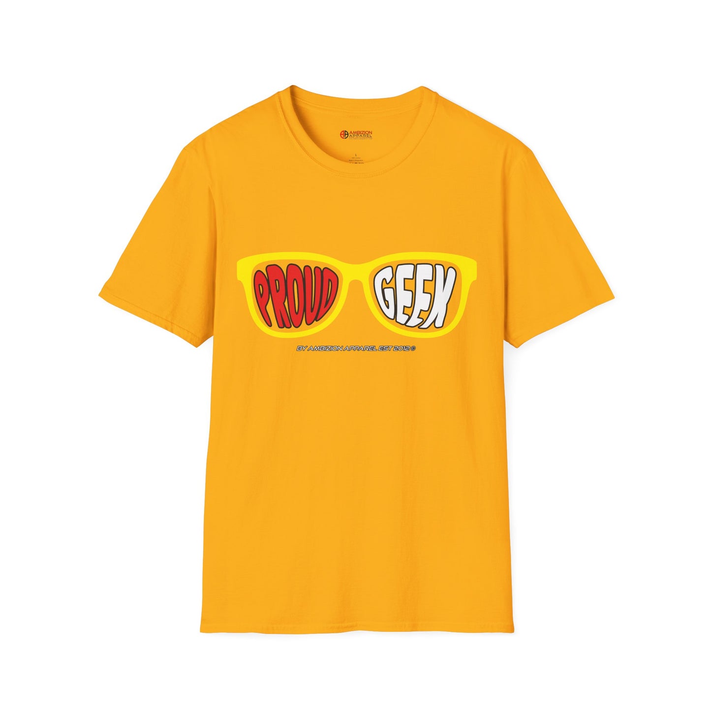 Proud Geek Unisex T-Shirt