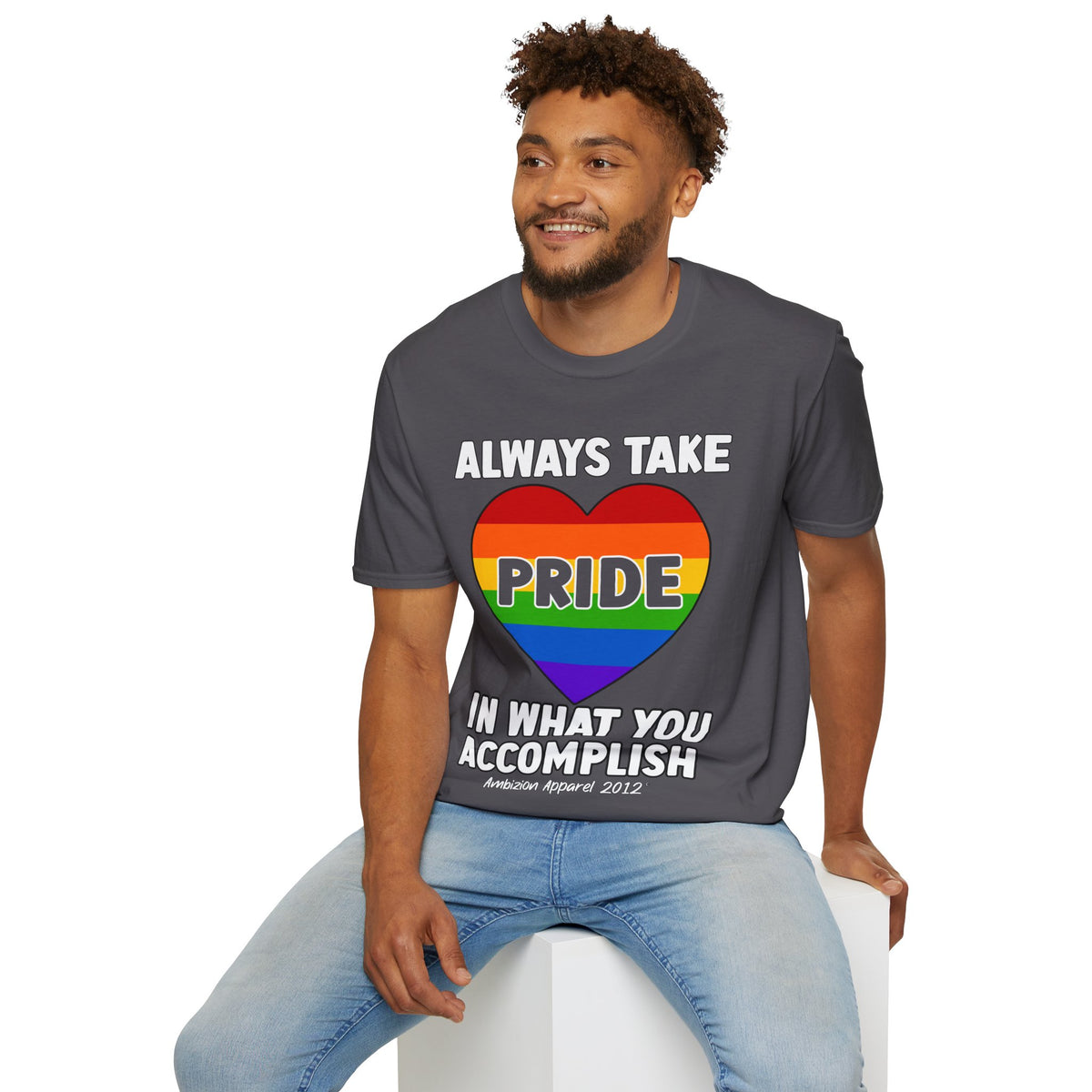 Always Take Pride Unisex T-Shirt (LGBTQ)