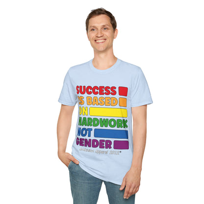 Success is Based on Hardwork T-Shirt (LGBTQ)