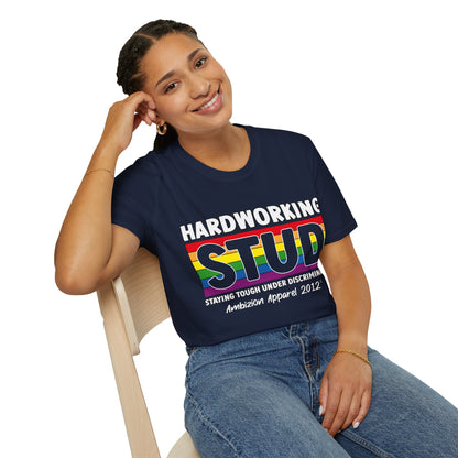 Hardworking STUD T-Shirt (LGBTQ)