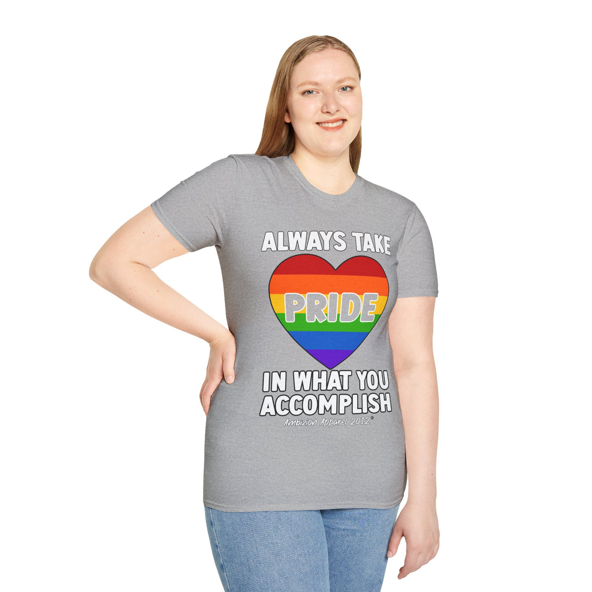 Always Take Pride Unisex T-Shirt (LGBTQ)