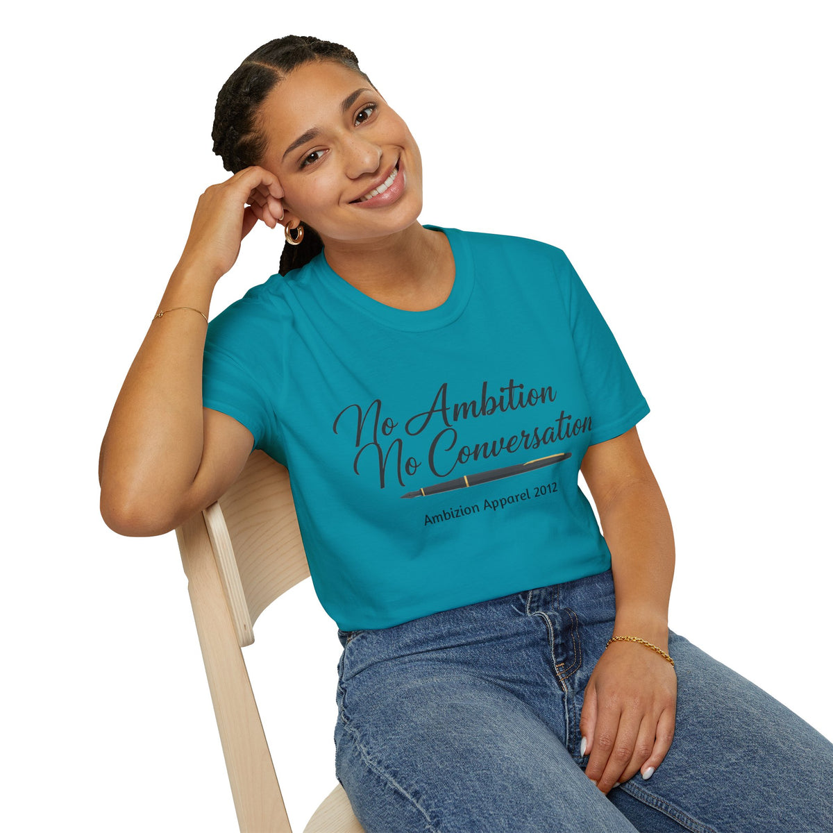 No Ambition No Conversation Unisex T-Shirt