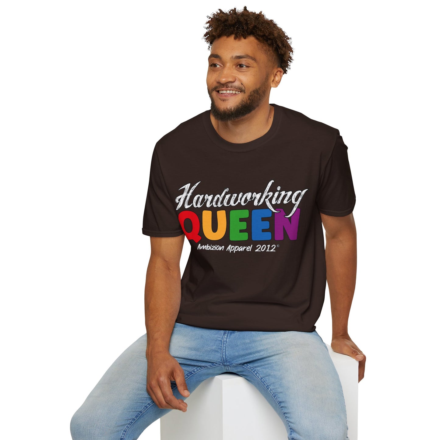 Hardworking Queen Unisex T-Shirt (LGBTQ)
