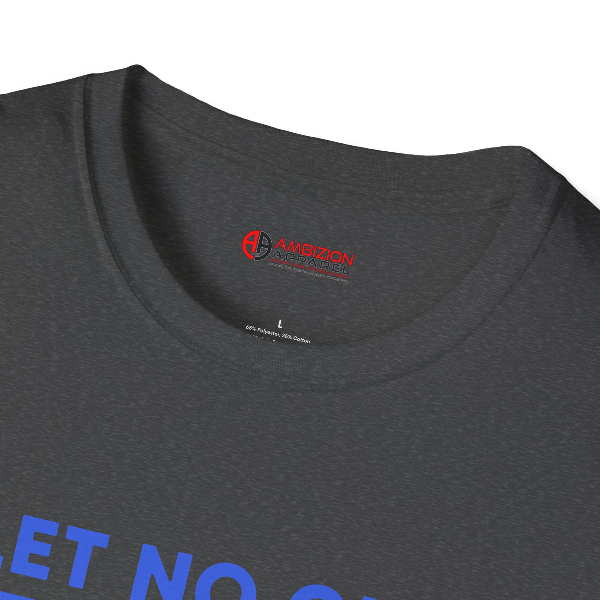 Let No One Steal Your Shine Unisex T-Shirt Blue