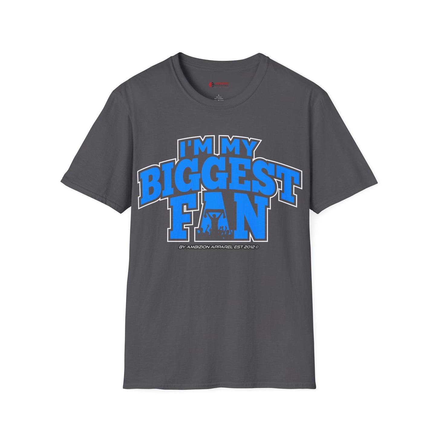 I'm My Biggest Fan Wrestler Unisex T-Shirt