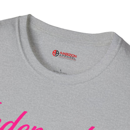 Independent Ambitious Unisex T-Shirt