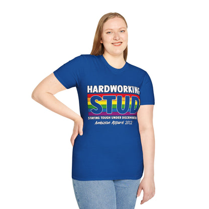Hardworking STUD T-Shirt (LGBTQ)