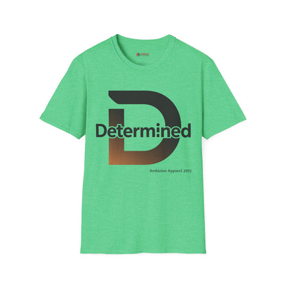 Determined Unisex T-Shirt
