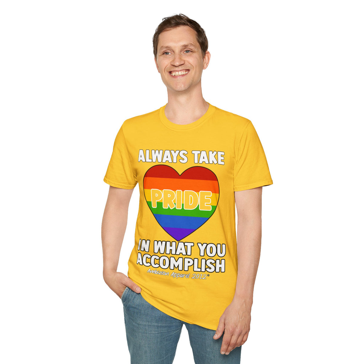 Always Take Pride Unisex T-Shirt (LGBTQ)
