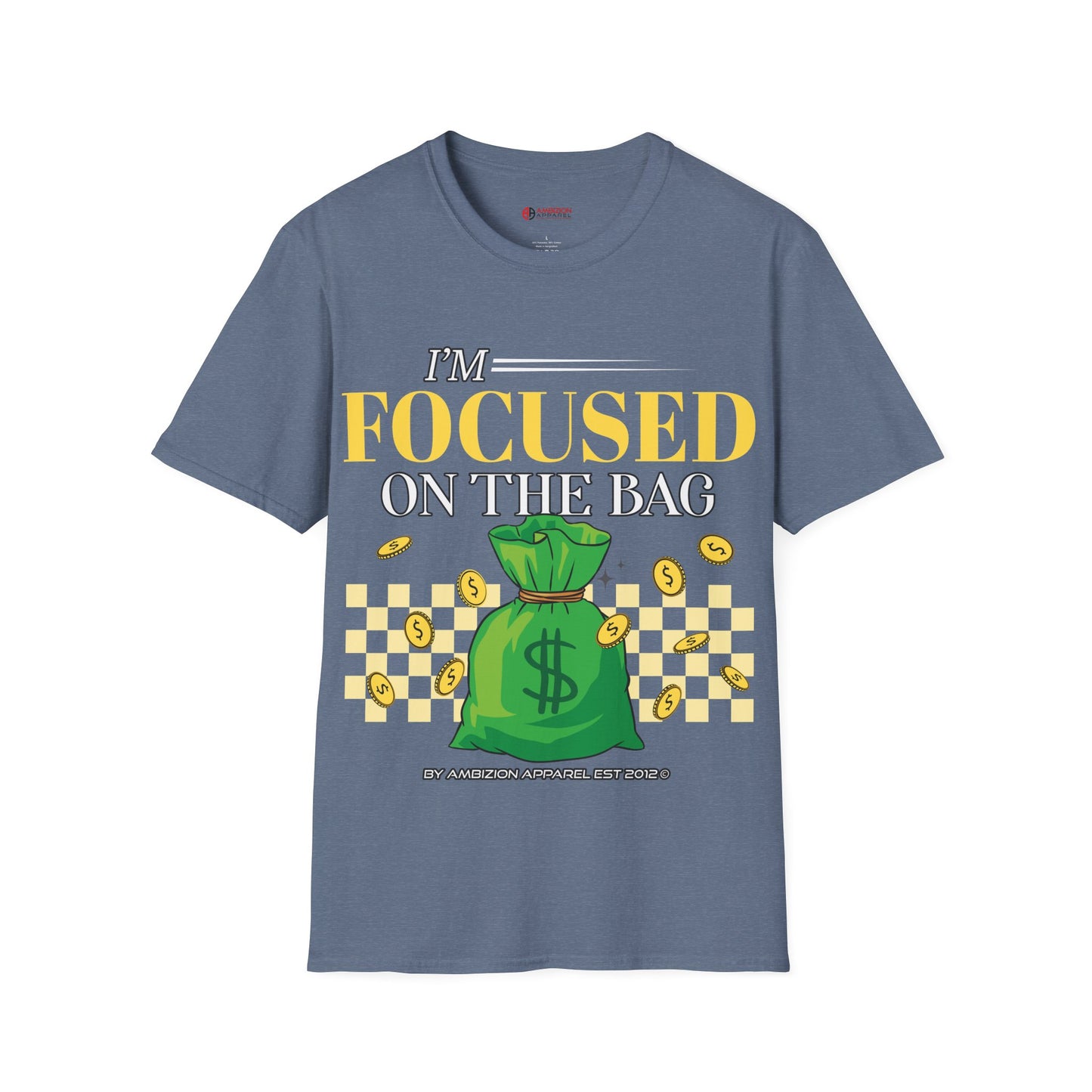 I'm Focused on the Bag Unisex T-Shirt