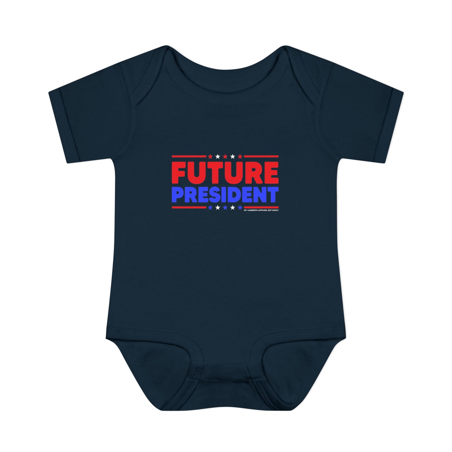Future President" Infant Onesie
