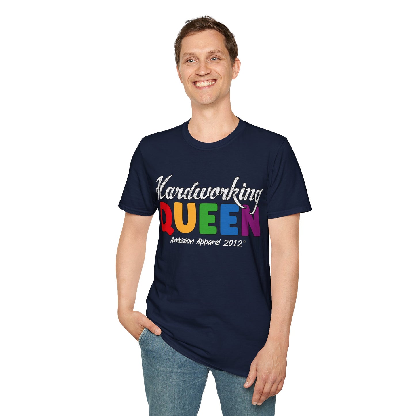 Hardworking Queen Unisex T-Shirt (LGBTQ)