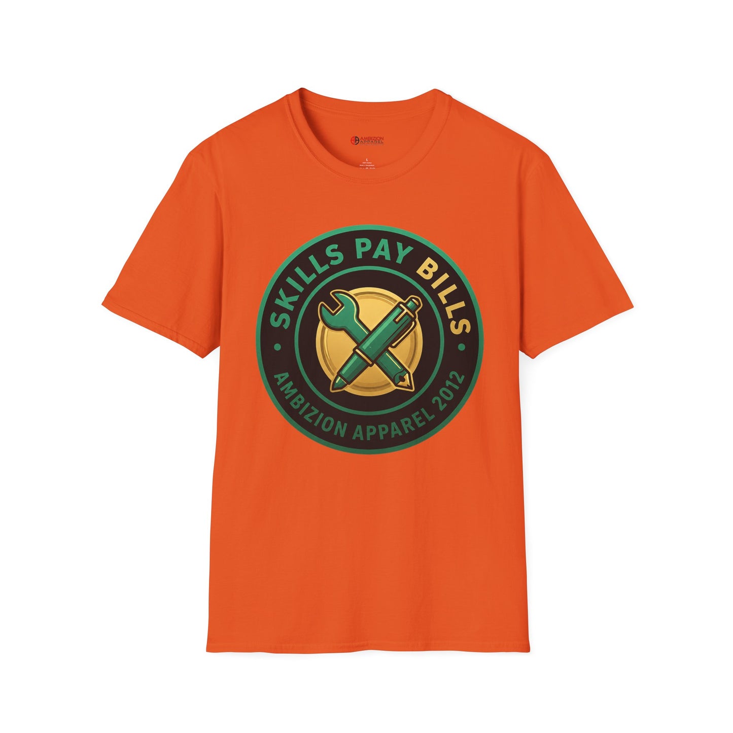 Skills Pay Bills Unisex T-Shirt