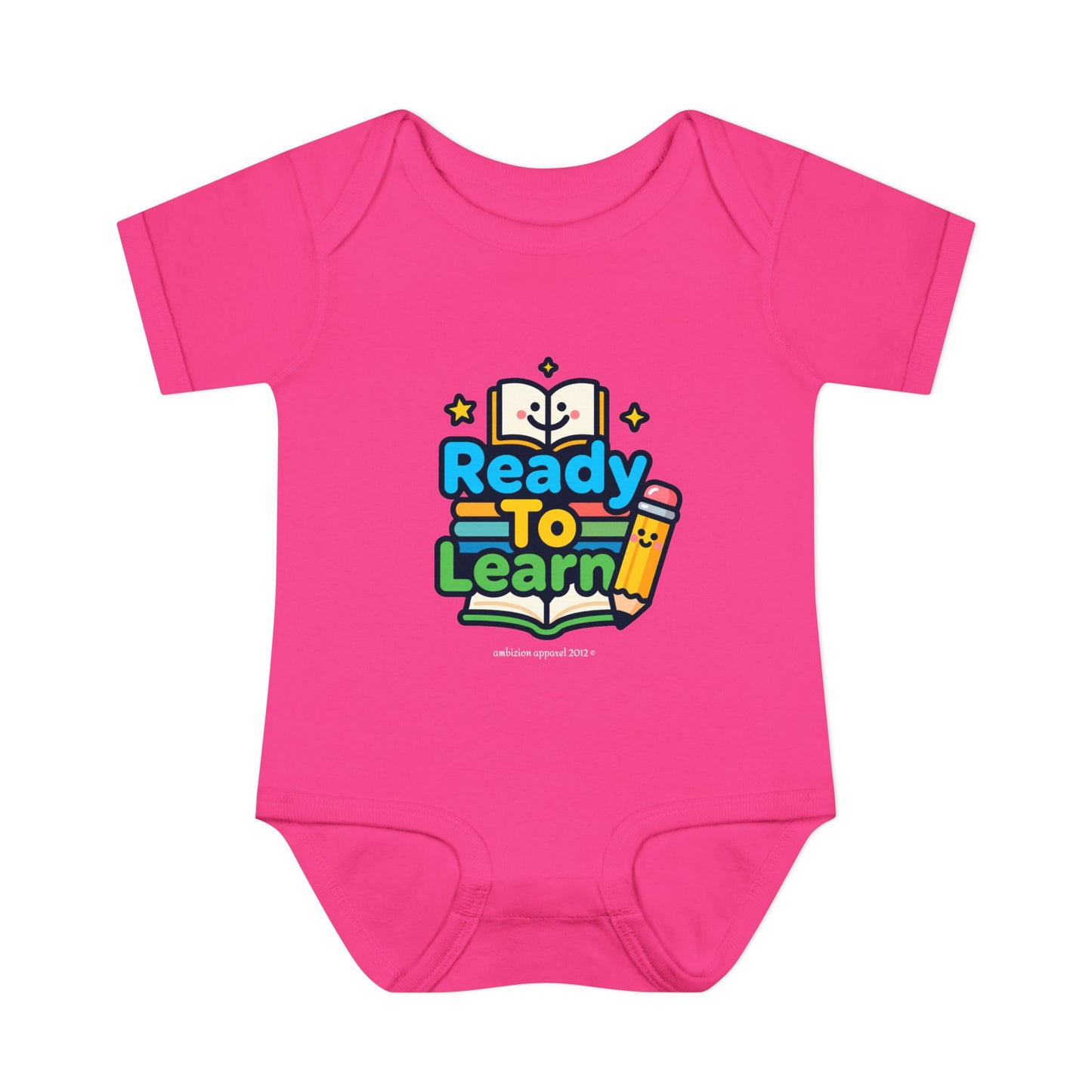 Ready To Learn" Infant Onesie