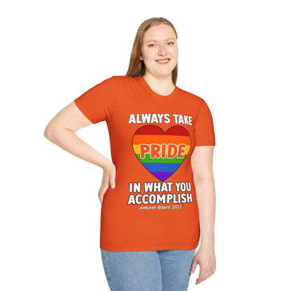 Always Take Pride Unisex T-Shirt (LGBTQ)