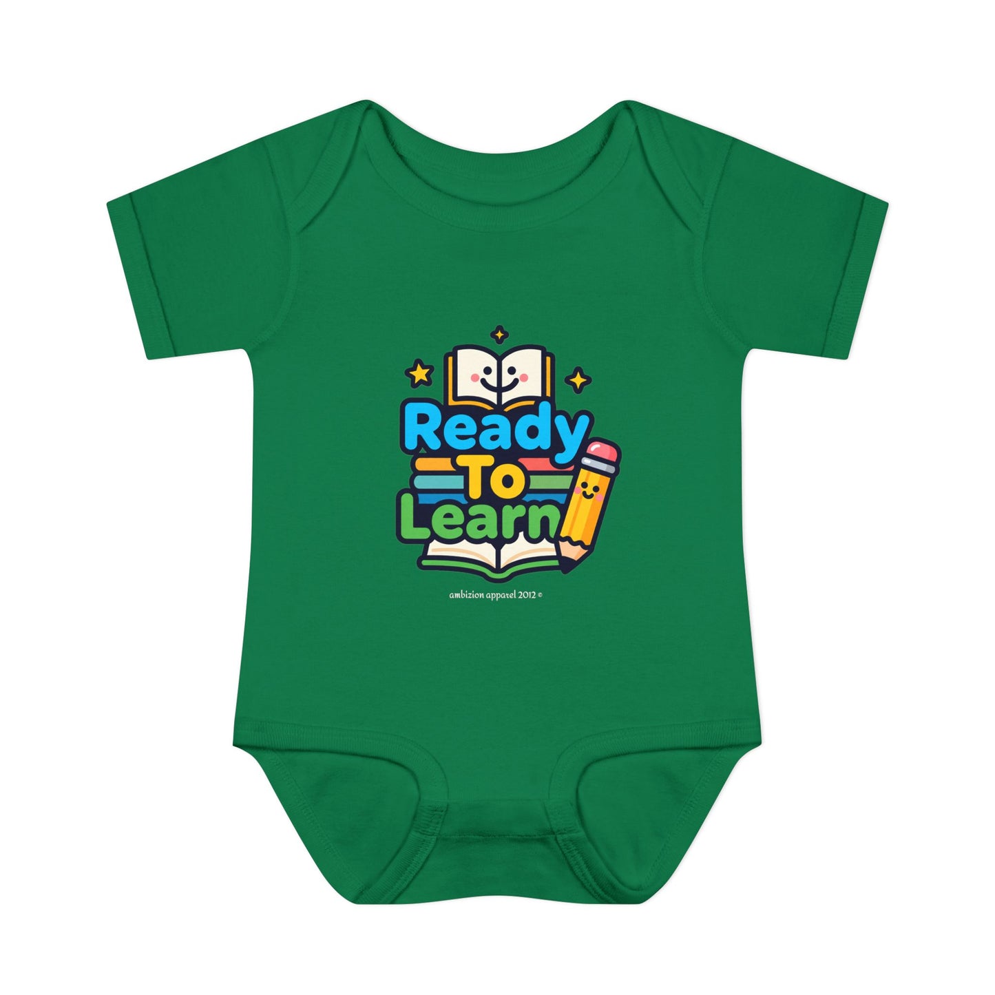 Ready To Learn" Infant Onesie