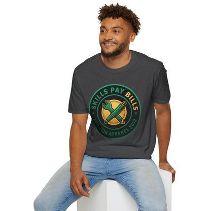 Skills Pay Bills Unisex T-Shirt
