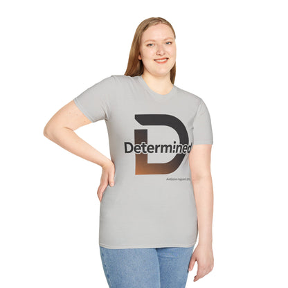 Determined Unisex T-Shirt