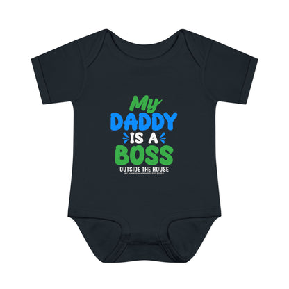 My Daddy is a Boss (Outside the House) Infant Onesie