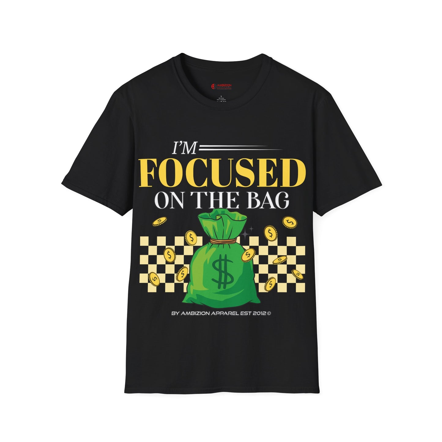 I'm Focused on the Bag Unisex T-Shirt