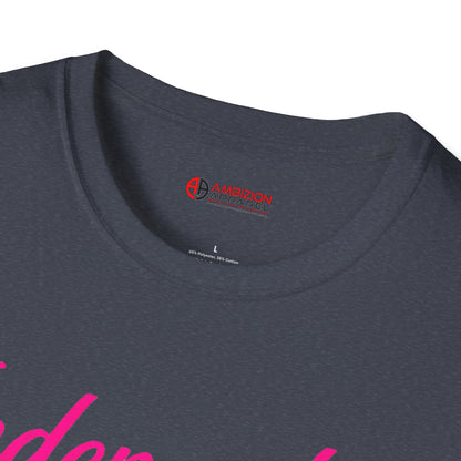 Independent Ambitious Unisex T-Shirt