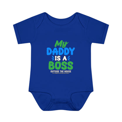 My Daddy is a Boss (Outside the House) Infant Onesie