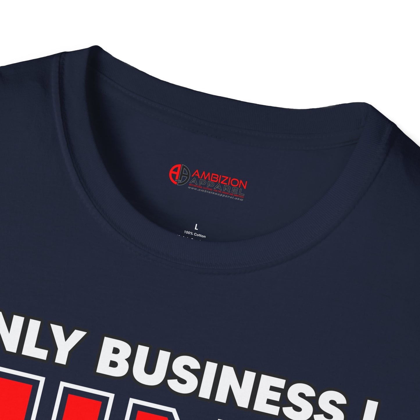Only Business I Mind is My Own Unisex T-Shirt