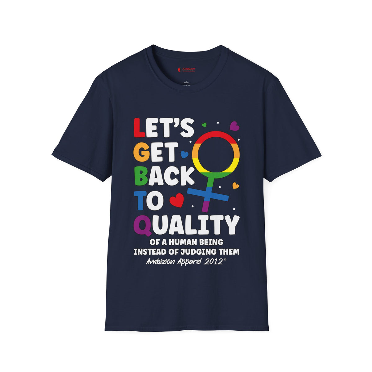 LGBTQ (Let's Get Back to Quality) Unisex T-Shirt (LGBTQ)