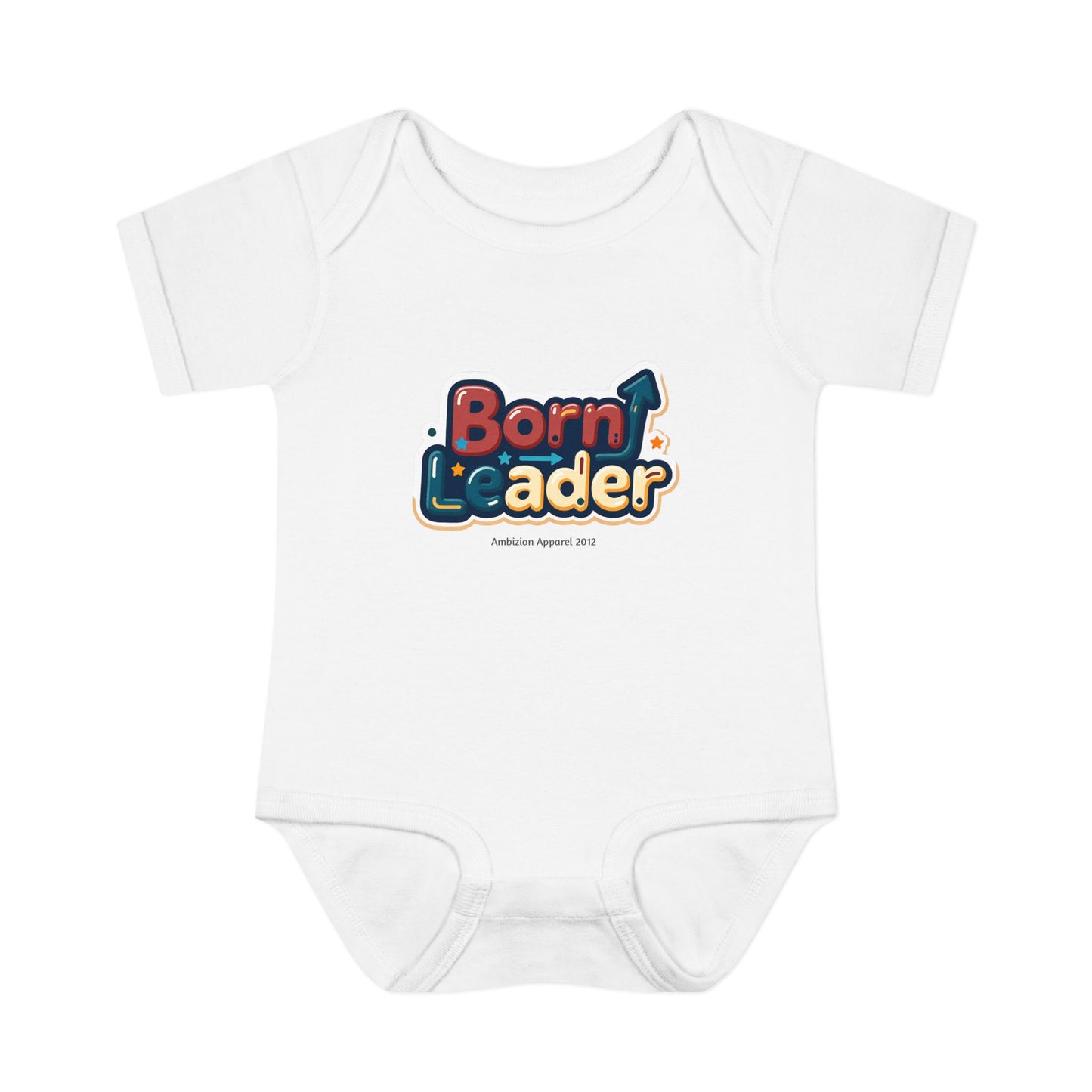Born Leader Infant Onesie