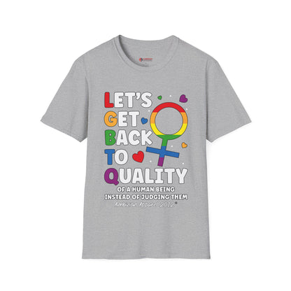 LGBTQ (Let's Get Back to Quality) Unisex T-Shirt (LGBTQ)