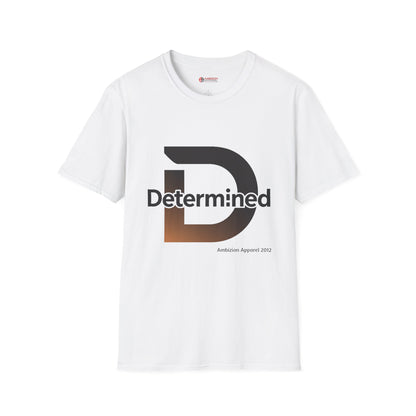 Determined Unisex T-Shirt