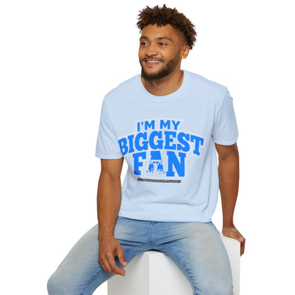 I'm My Biggest Fan Wrestler Unisex T-Shirt