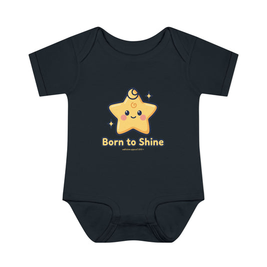 Born To Shine Infant Onesie