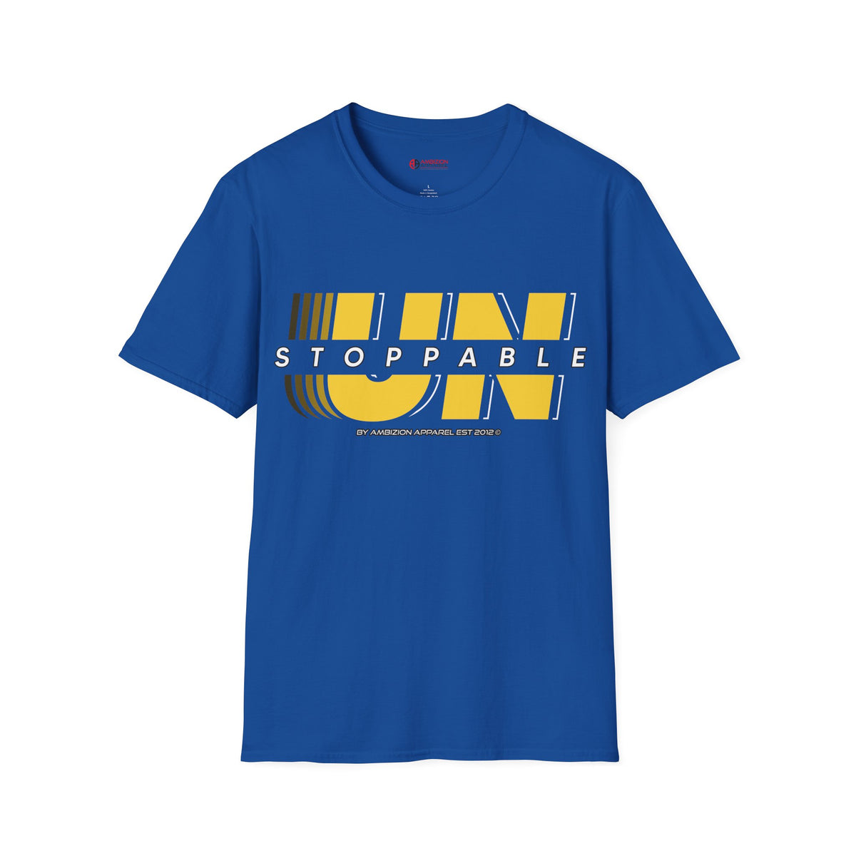 Unstoppable Unisex T-Shirt