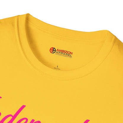 Independent Ambitious Unisex T-Shirt
