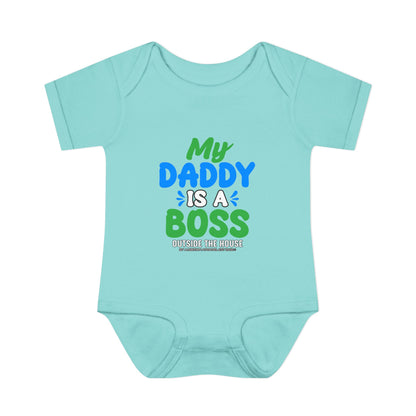 My Daddy is a Boss (Outside the House) Infant Onesie