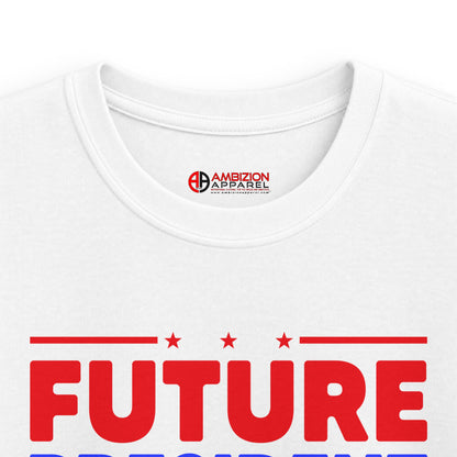 Future President Kids Unisex Tee
