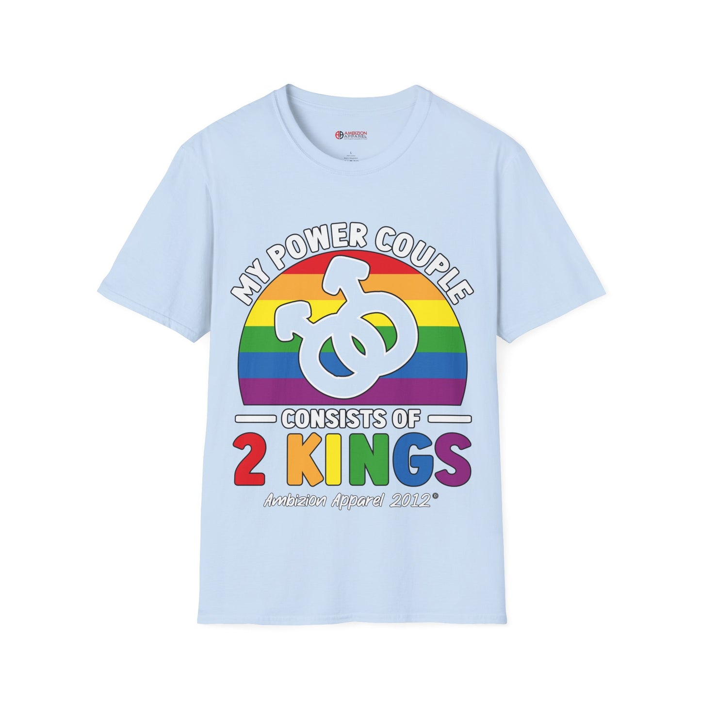My Power Couple 2 Kings Unisex T-Shirt (LGBTQ)