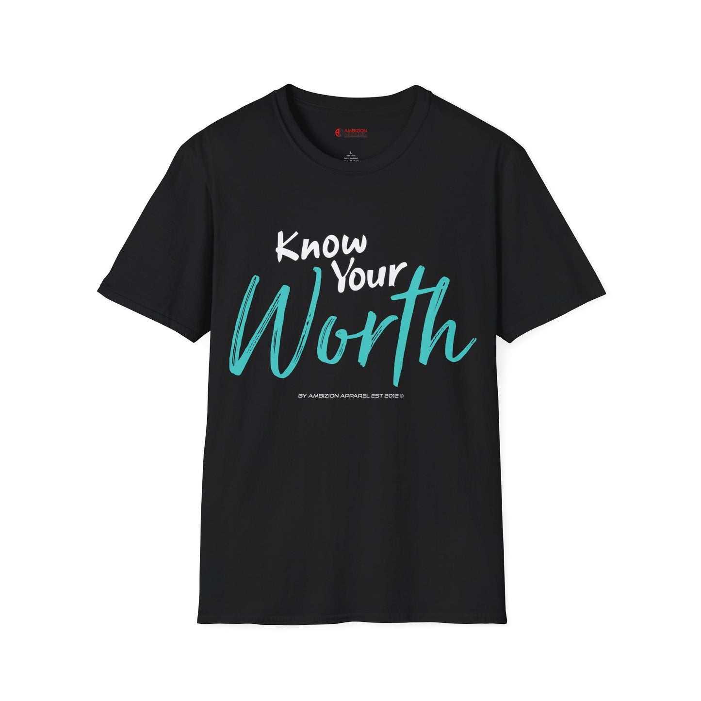Know Your Worth Unisex T-Shirt