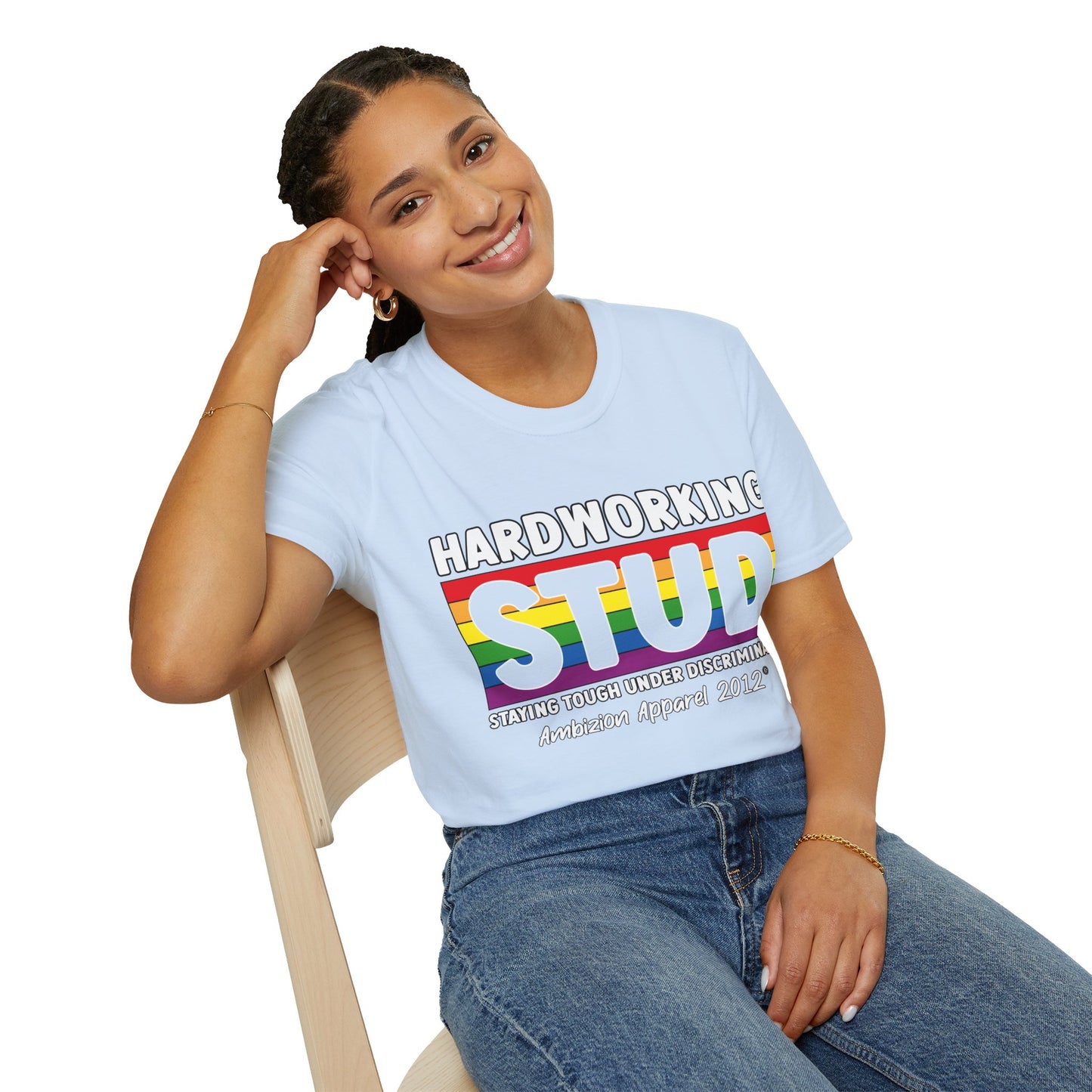 Hardworking STUD T-Shirt (LGBTQ)