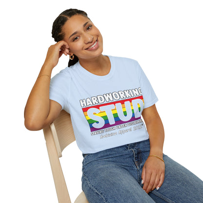 Hardworking STUD T-Shirt (LGBTQ)