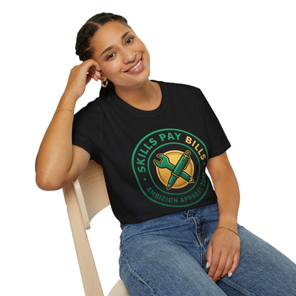 Skills Pay Bills Unisex T-Shirt